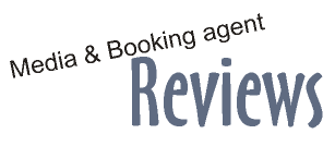 Media & Booking agent's Reviews